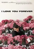 I Love You Forever poster