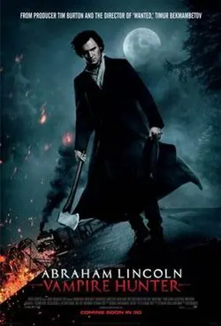 Abraham Lincoln: Vampire Hunter poster