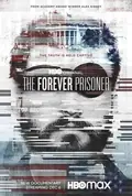 The Forever Prisoner poster