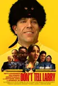 Don't Tell Larry poster