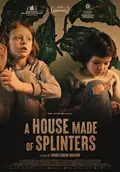 A House Made of Splinters poster