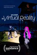 We Met in Virtual Reality poster