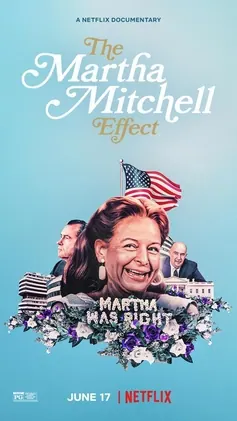 The Martha Mitchell Effect poster