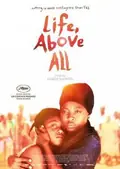Life, Above All poster