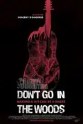 Don't Go in the Woods poster
