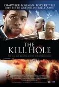 The Kill Hole poster