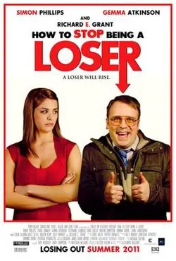 How to Stop Being a Loser poster
