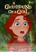 A Greyhound of a Girl poster