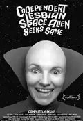 Codependent Lesbian Space Alien Seeks Same poster