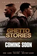 Ghetto Stories: The Movie poster