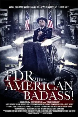 FDR: American Badass! poster
