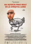 Do Not Expect Too Much from the End of the World poster