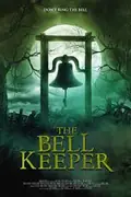 The Bell Keeper poster