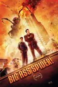 Big Ass Spider! poster