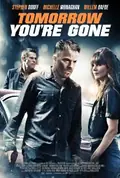 Tomorrow You're Gone poster