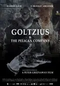 Goltzius & the Pelican Company poster