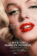 The Mystery of Marilyn Monroe: The Unheard Tapes poster