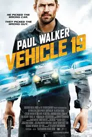 Vehicle 19 poster