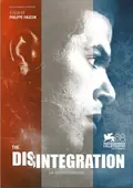 The Disintegration poster