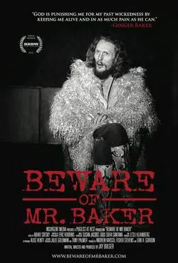 Beware of Mr. Baker poster