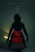 Our House poster