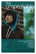 The Unspeakable Act poster