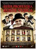 Professor Kosta Vujic's Hat poster
