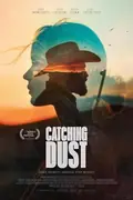 Catching Dust poster