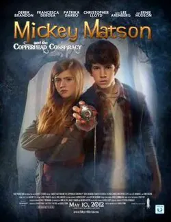 The Adventures of Mickey Matson and the Copperhead Conspiracy poster
