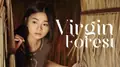 Virgin Forest poster