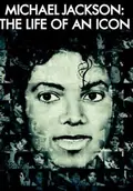 Michael Jackson: The Life of an Icon poster
