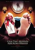 The Extreme Tragic Story of Celal Tan and His Family poster
