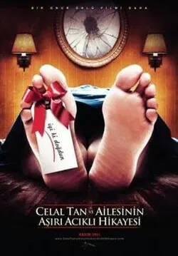 The Extreme Tragic Story of Celal Tan and His Family poster