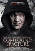 Compound Fracture poster