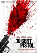 10 Cent Pistol poster