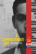 A Compassionate Spy poster