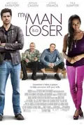 My Man Is a Loser poster