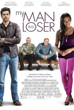 My Man Is a Loser poster