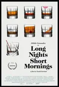 Long Nights Short Mornings poster