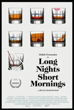 Long Nights Short Mornings poster