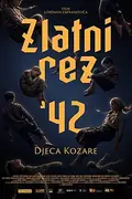 Zlatni rez '42 - Djeca Kozare poster