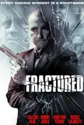 Fractured poster