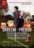 Okresní přebor – Poslední zápas Pepika Hnátka poster