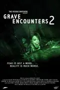 Grave Encounters 2 poster
