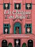 A Castle in Italy poster