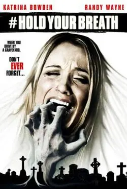 Hold Your Breath poster