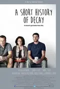 A Short History of Decay poster