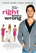 The Right Kind of Wrong poster