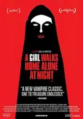 A Girl Walks Home Alone at Night poster