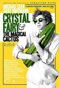 Crystal Fairy & the Magical Cactus poster